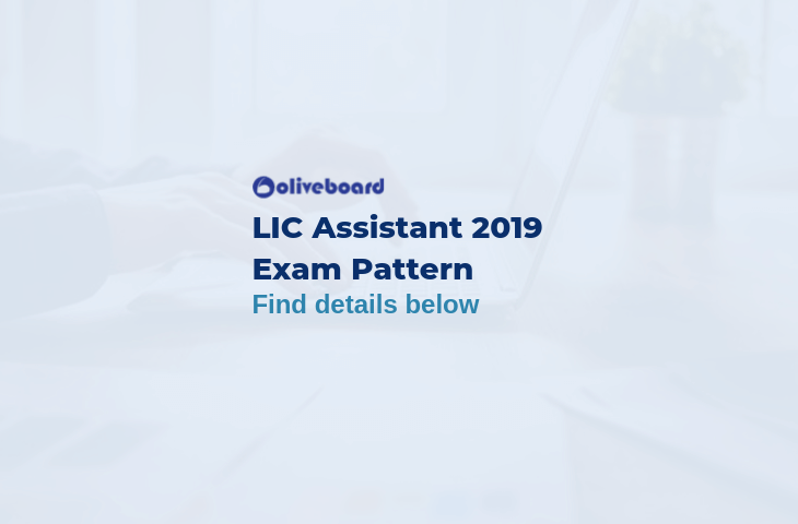 LIC Assistant Exam Pattern