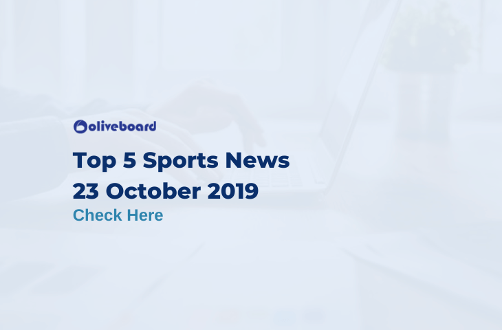 Top 5 Sports News 23 October 2019