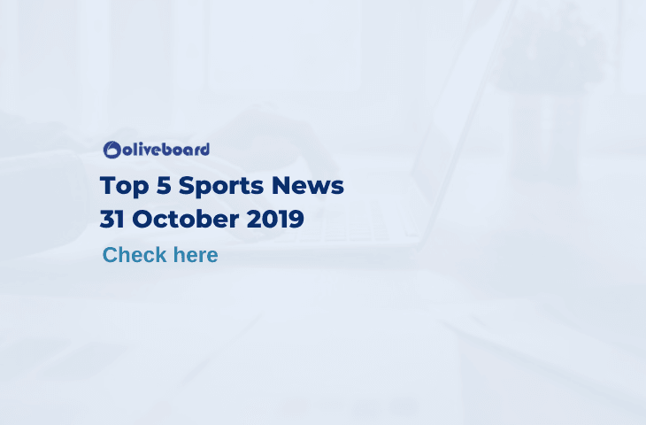 Top 5 Sports News 31 October 2019