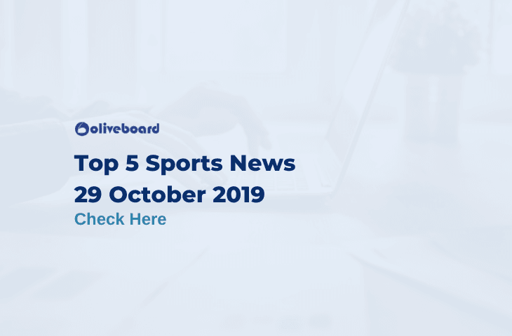 Top 5 Sports News 29 October 2019