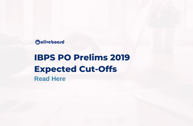 IBPS PO 2019 Expected Cutoff