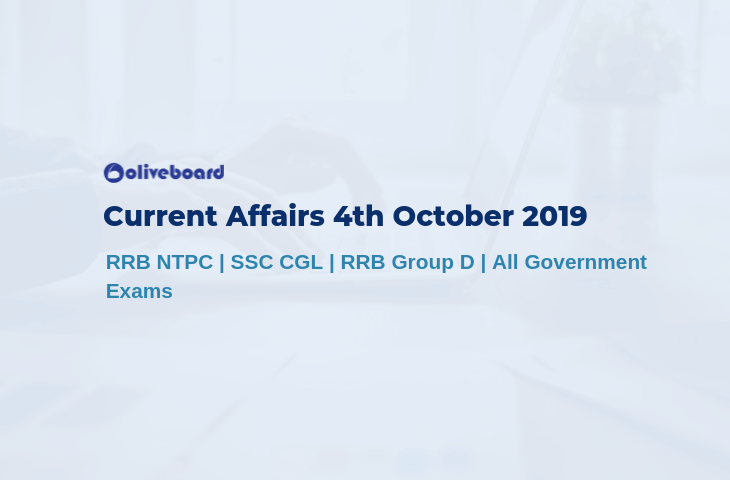 Current Affairs 4th October 2019