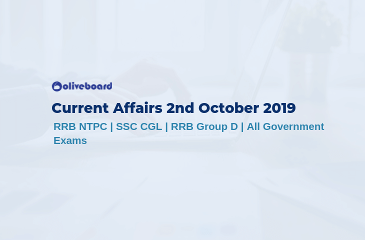 Current Affairs 2nd October 2019