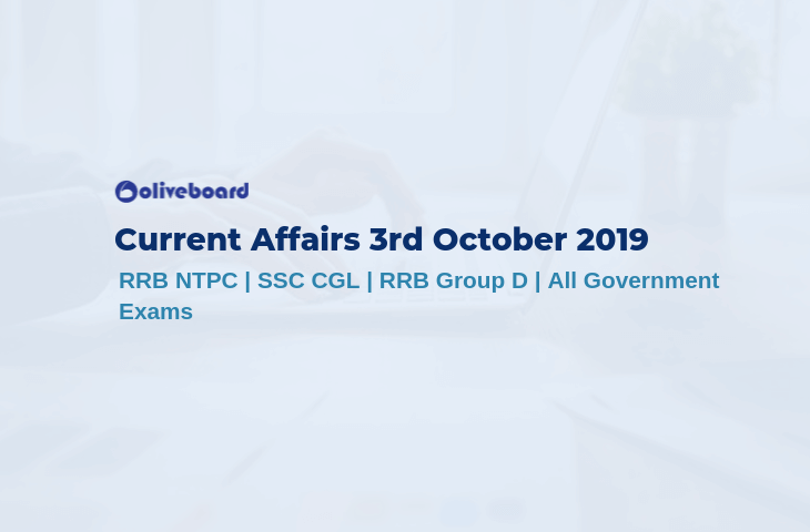 Current Affairs 3rd October 2019