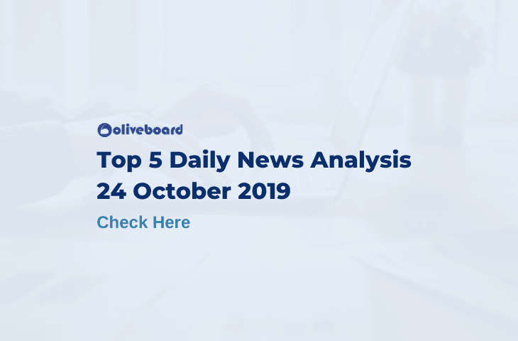 Top 5 Daily News- 24 Oct 2019