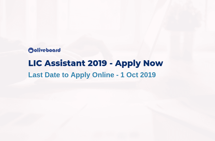 LIC Assistant Last Date