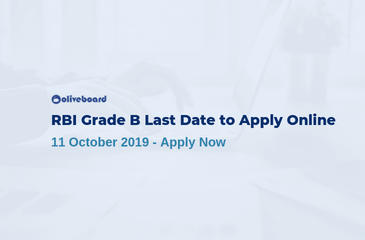 RBI Grade B Last Date to Apply