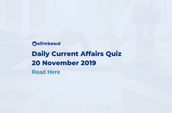 Daily Current Affairs Quiz - 20 Nov 2019