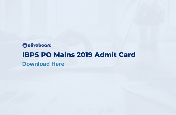 IBPS PO Mains Admit Card 2019