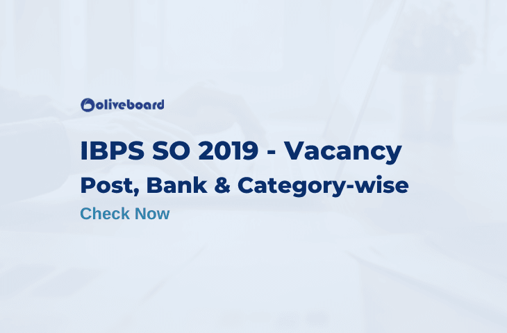 IBPS SO Vacancy 2019