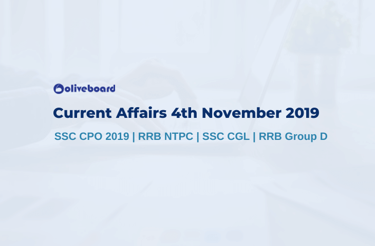 Current Affairs 4th November 2019