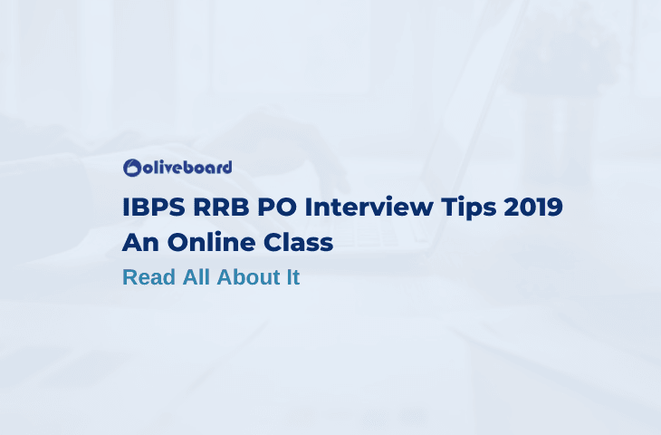 IBPS RRB PO Interview Tips 2019