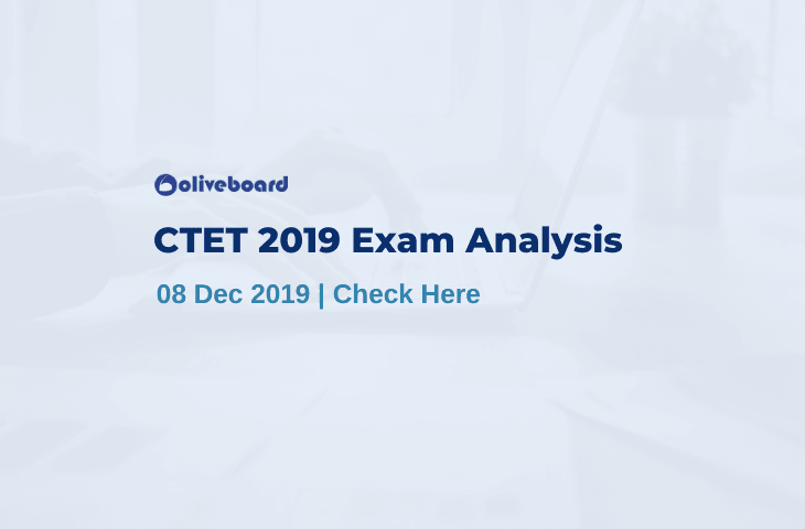 CTET 2019 Exam Analysis