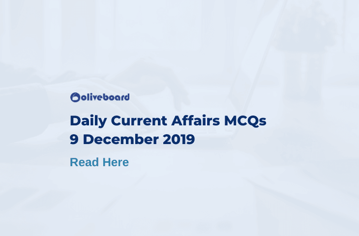 Daily Current Affairs MCQ 9 December 2019