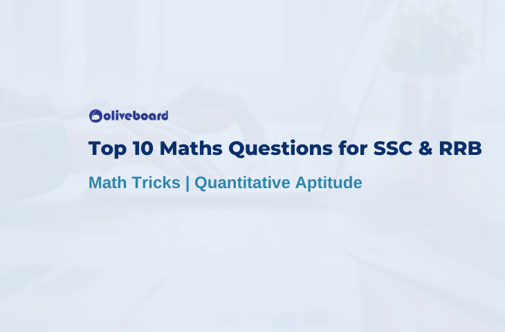 Top 10 Maths Questions for SSC & RRB