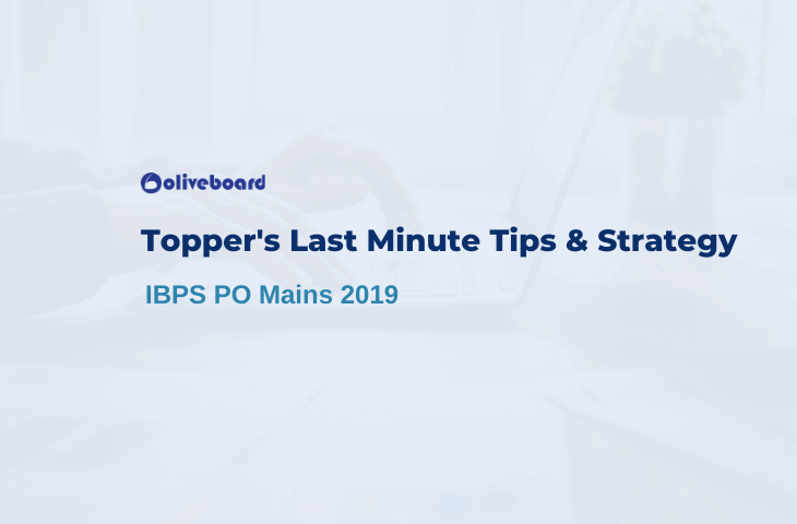 Toppers Strategy For IBPS PO Mains