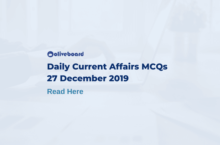 Daily Current Affairs MCQ 27 December 2019