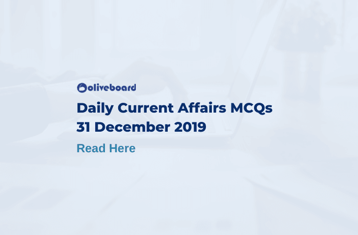 Daily Current Affairs MCQ 31 December 2019