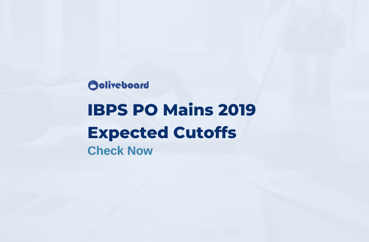 IBPS PO Mains Expected Cutoff 2019