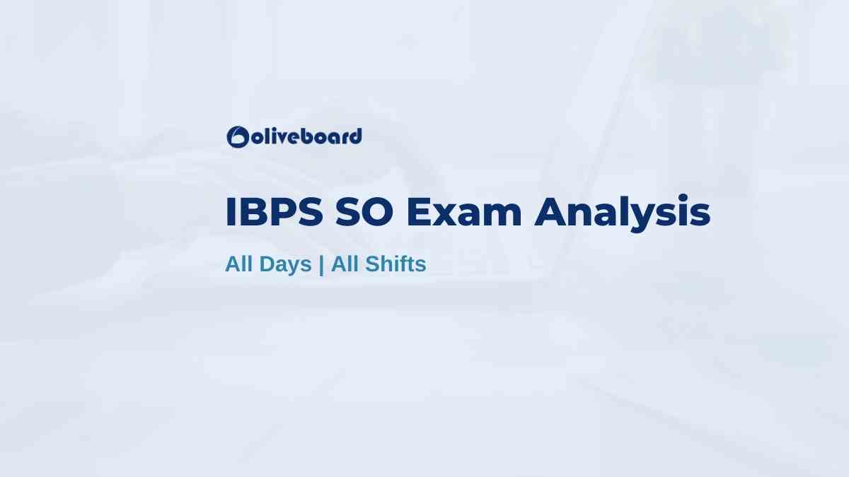 IBPS SO EXAM ANALYSIS