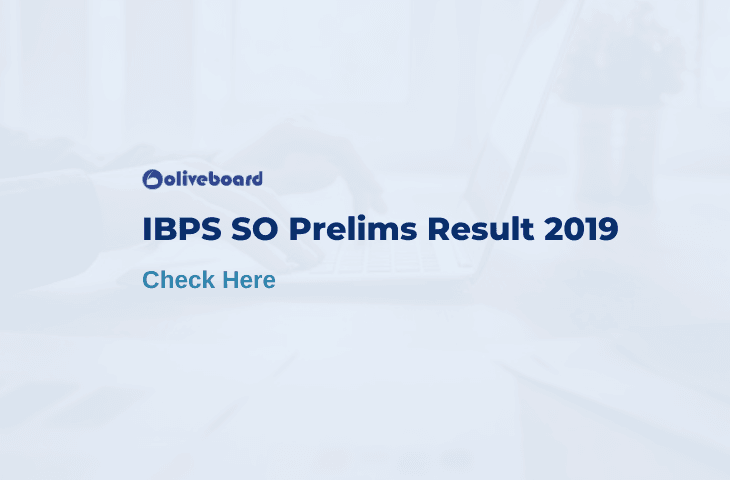 IBPS SO Prelims Result