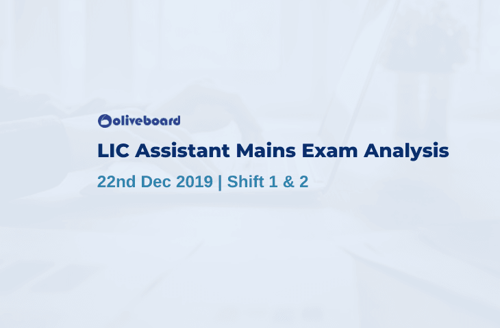 LIC Assistant Mains Exam Analysis