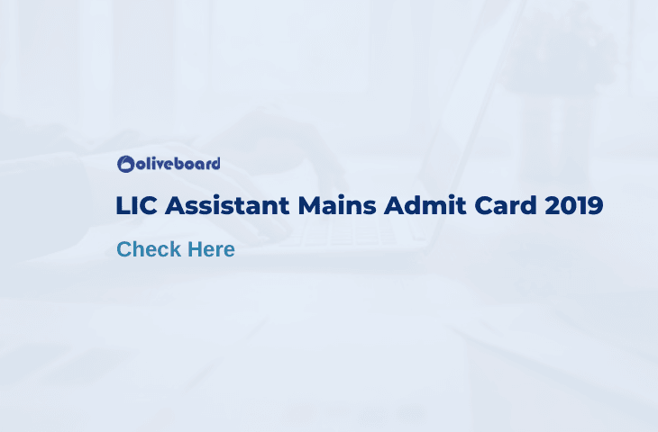 LIC Assistant Mains admit card