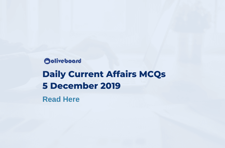 Daily Current Affairs MCQ 5 December 2019