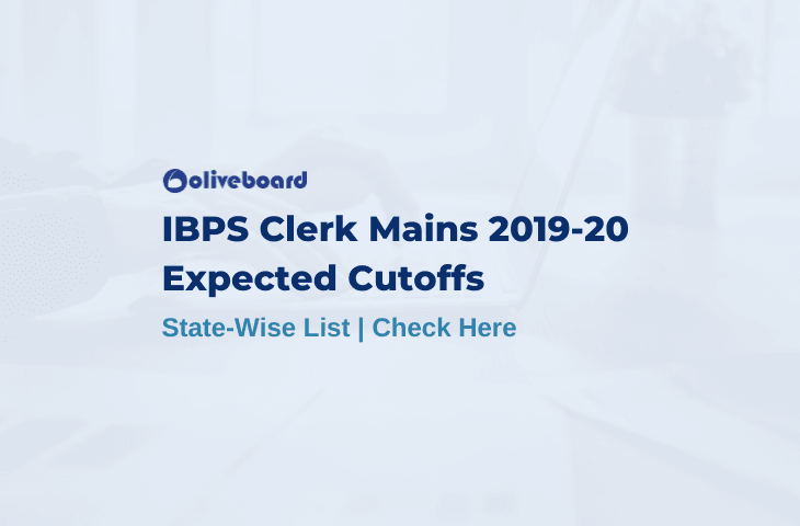 IBPS Clerk Mains Expected Cutoff 2019-20