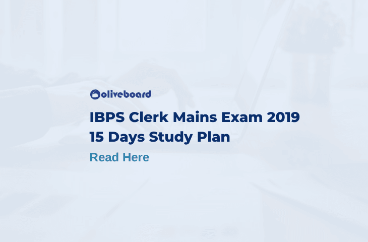 IBPS Clerk mains Study Plan 2019