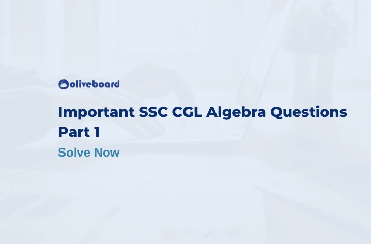 SSC CGL Algebra Questions