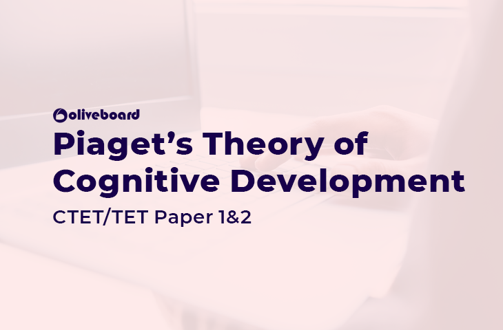 Piaget's Theory of Cognitive Development