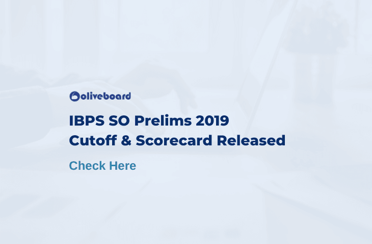 IBPS SO Prelims cutoff 2019