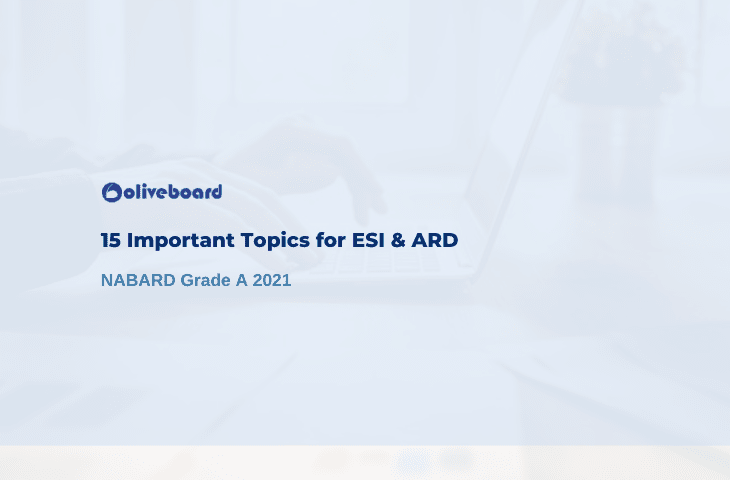 NABARD Grade A 2021 ESI & ARD Important Topics