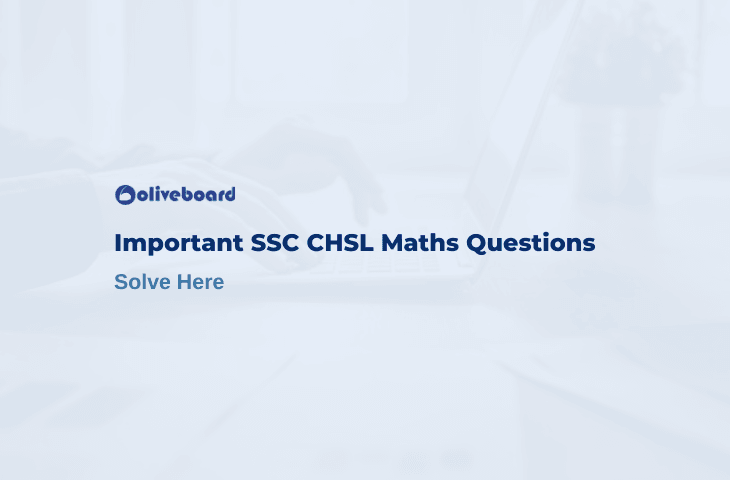 SSC CHSL Maths Questions