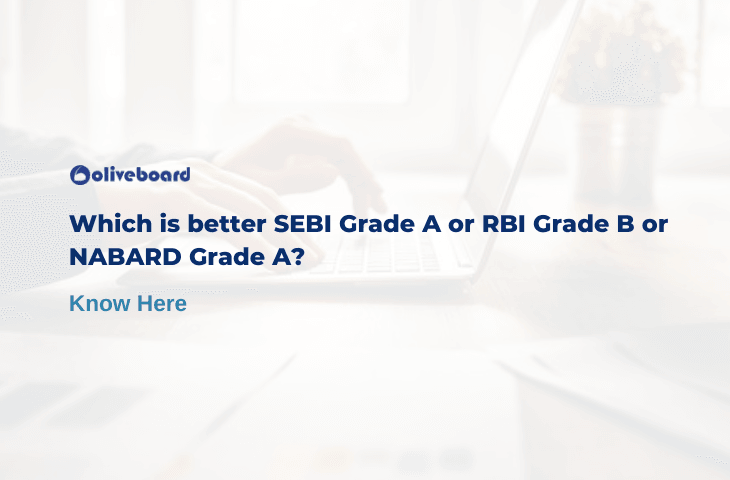 SEBI Grade A or RBI Grade B or NABARD Grade A