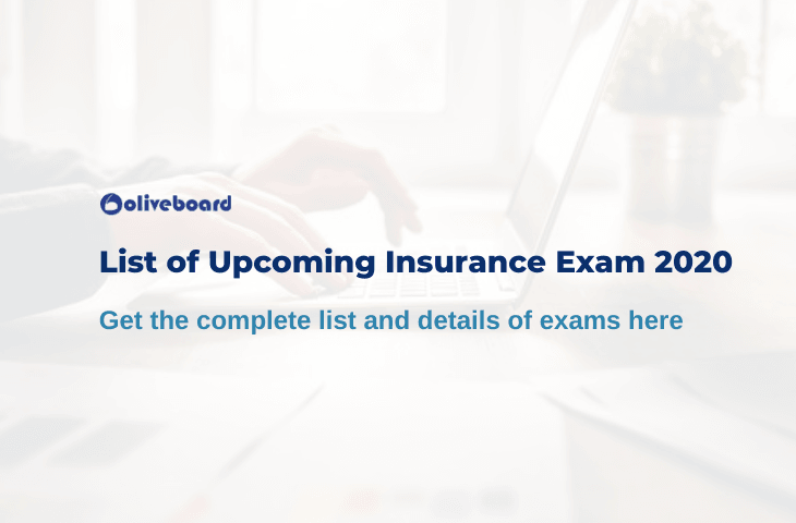 Upcoming Insurance Exams 2020