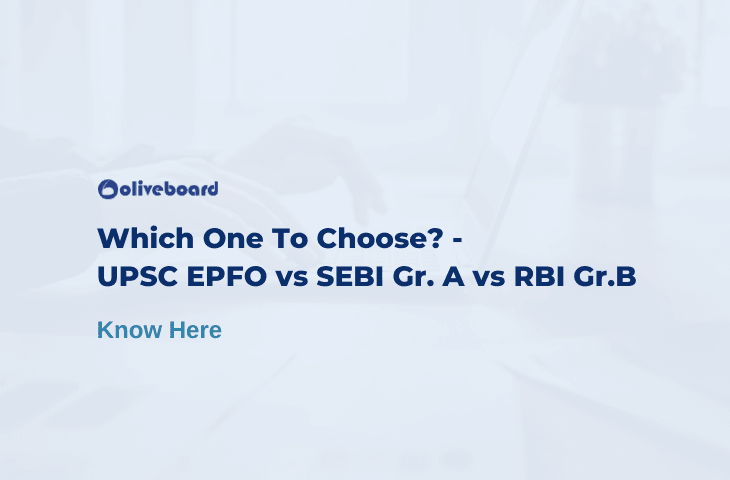 UPSC EPFO EO vs SEBI Gr. A vs RBI Gr. B