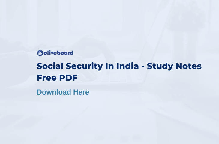 Social Security in India Study Notes