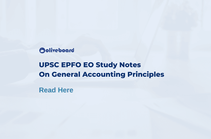 General Accounting Principle Notes For UPSC EPFO EO