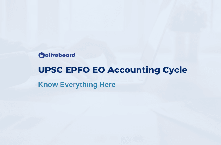 UPSC EPFO EO Accounting Cycle