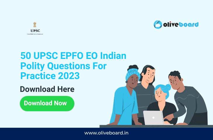 UPSC EPFO EO Indian Polity Questions For Practice