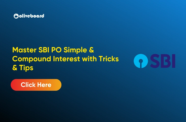 Master SBI PO Simple & Compound Interest with Tricks & Tips