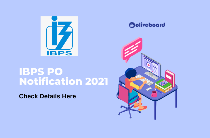 IBPS PO Recruitment Notification 2021