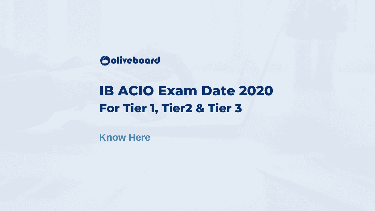 IB ACIO Exam Date