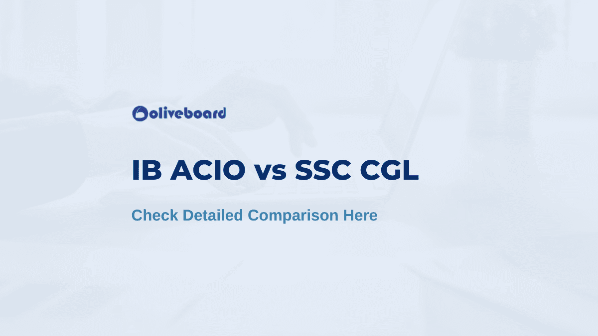 IB ACIO vs SSC CGL
