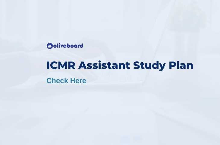 icmr assistant study plan