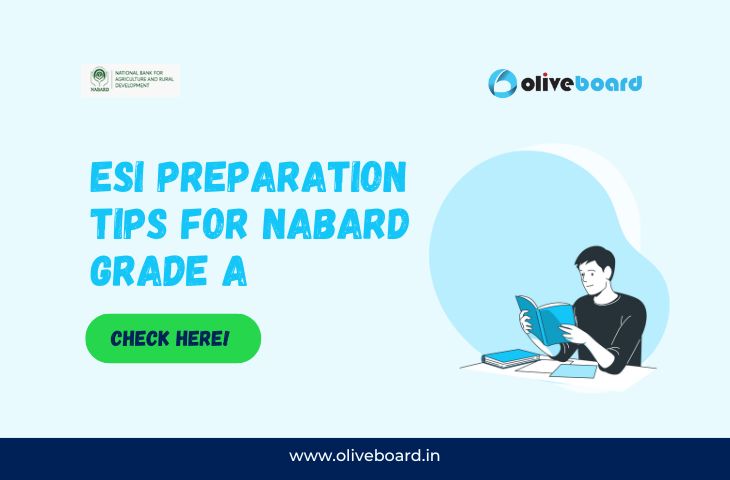ESI Preparation Tips for NABARD Grade A