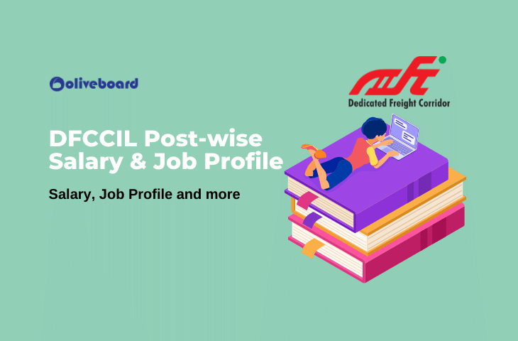 DFCCIL Post-wise Salary & Job Profile