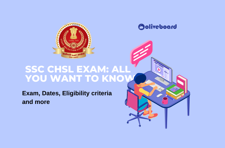 SSC CHSL EXAM: ALL YOU WANT TO KNOW